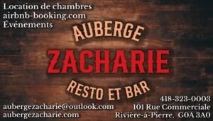 Commanditaire : Auberge Zacharie